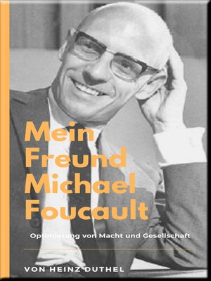 cover image of Mein Freund Michael Foucault
